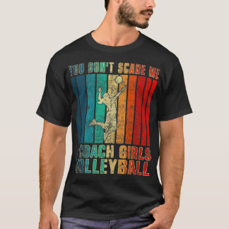 Het kan me niet schelen dat ik Coach Girls Volleyb T-shirt