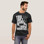 Het kan me niet schelen dat ik drie dochters vinta t-shirt (Voorkant volledig)