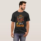 Het kan me niet schelen dat ik leraar Halloween Co T-shirt (Voorkant volledig)