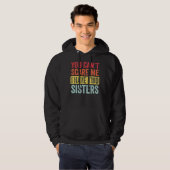 Het kan me niet schelen dat ik twee zussen heb. hoodie (Voorkant volledig)