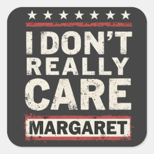Het kan me niet schelen Margaret J.D. Vance VP Hum Vierkante Sticker