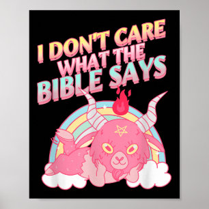 Het kan me niet schelen wat bijbels zegt poster