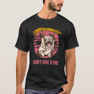 Het Kan Me Niks Schelen Een Pug Swingende Hond Vin T-shirt