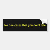 Het kan niemand schelen dat je niet tele bumpersticker (Voorkant)