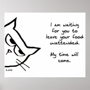 Het Kat zal je voedsel sturen - Funny Cat Poster
