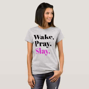 Het kielzog, bidt, doodt Sassy Humor van het T-shirt