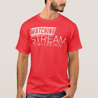 Het kijken naar streams is nu mijn leven vintage t-shirt