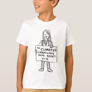 Het klimaat verandert waarom wij niet zijn t-shirt