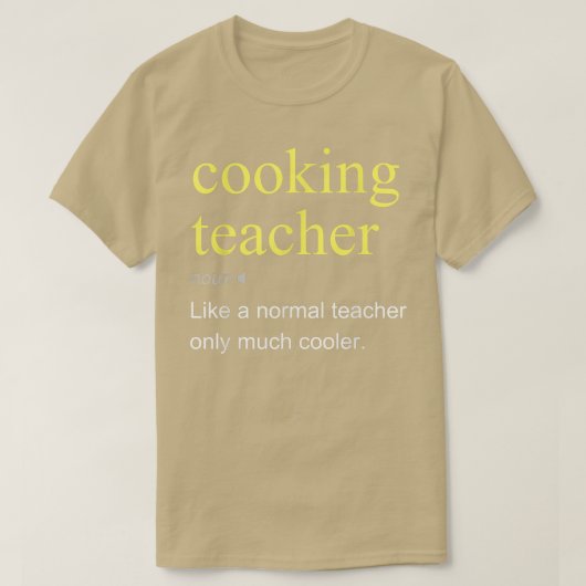 Het koken van leraar Definitie Cool Funny T-shirt (Design voorkant)