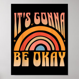 Het komt goed Positief Inspirerend Poster