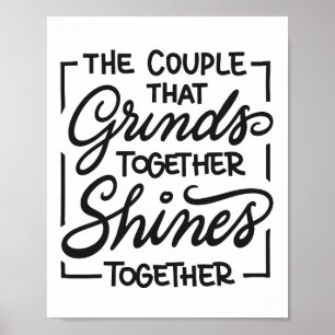 Het koppel dat samen zwoegt straalt samen poster