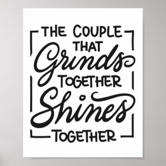 Het koppel dat samen zwoegt straalt samen poster