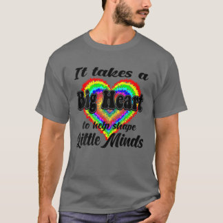 Het kost een groot hart om kleine minds te helpen t-shirt