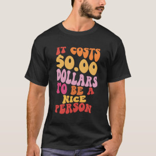 Het kost nul dollar om een mooi kleurrijk persoon t-shirt