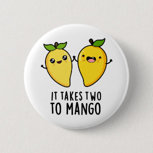 Het kost twee keer mango Funny Dansende Fruit Pun Ronde Button 5,7 Cm