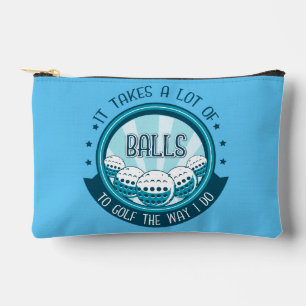 Het kost veel ballen om te golven zoals ik doe etui