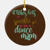 Het kost veel om een dansmoeder te zijn keramisch ornament (Achterkant)