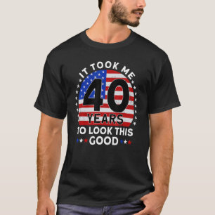 Het kostte me 40 jaar om deze goede verjaardag te t-shirt