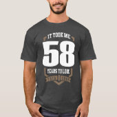 Het kostte me 58 jaar t-shirt (Voorkant)
