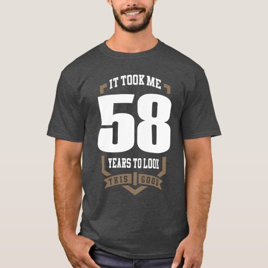 Het kostte me 58 jaar t-shirt (Voorkant)