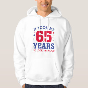 Het kostte me 65 jaar om dit goed te zien hoodie