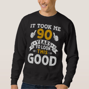 Het kostte me 90 jaar Gezegde Mannen Vrouwen 90ste Trui