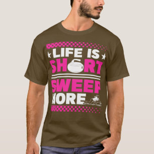 Het krullen van het leven is korter. t-shirt