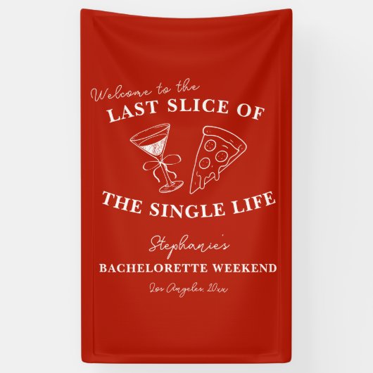 Het laatste deel van de Single Life Bachelorette Spandoek (Verticaal)