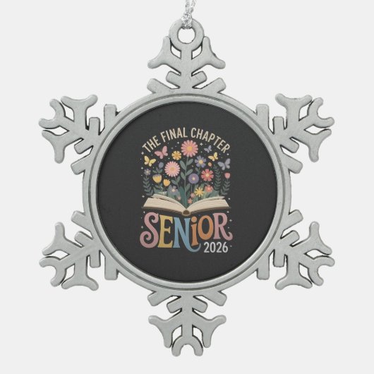 Het laatste hoofdstuk Senior 2026 Afstuderen Bloss Tin Sneeuwvlok Ornament (Voorkant)