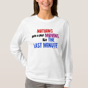 Het laatste minieme citaat van de Procrastinator v T-shirt