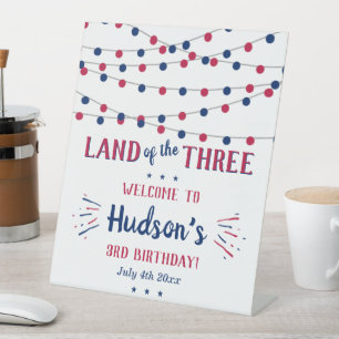 Het land van de drie! 4 juli 3 jarig feest reclamebord met voetstuk