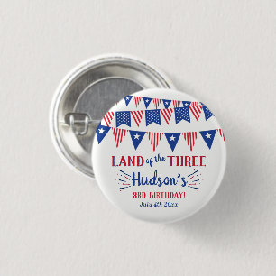 Het land van de drie! 4 juli 3 jarig feest ronde button 3,2 cm