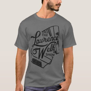 Het Lawrence Welk Show T-shirt