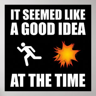 Het leek een goed idee destijds poster