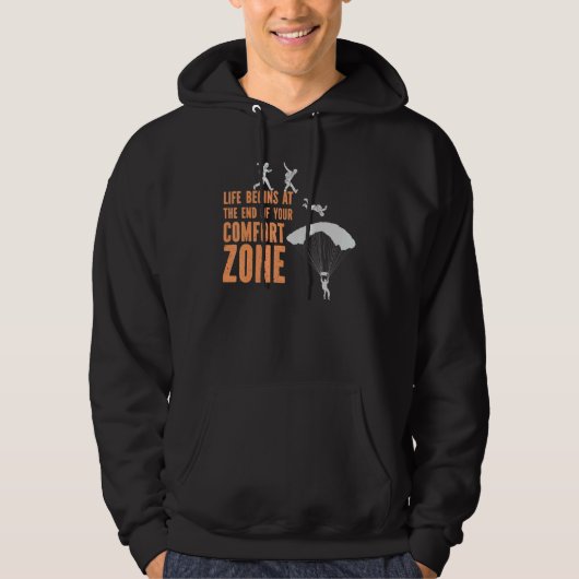 Het leven begint aan het einde van je Comfort Zone Hoodie (Voorkant)