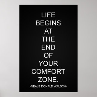 Het leven begint aan het einde van je comfort Zone Poster