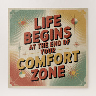 Het leven begint aan het einde van je comfortzone legpuzzel