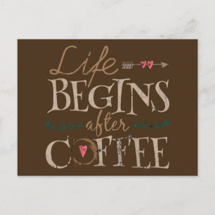 Het leven begint na koffie briefkaart