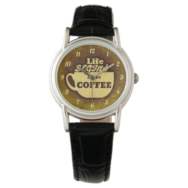 Het leven begint na koffie horloge (Voorkant)