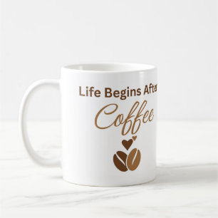 Het leven begint na koffie, knusse ochtendkoffie koffiemok