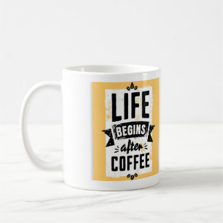 Het leven begint na koffie koffiemok