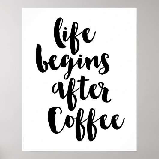 Het leven begint na koffie-Poster Poster (Voorkant)