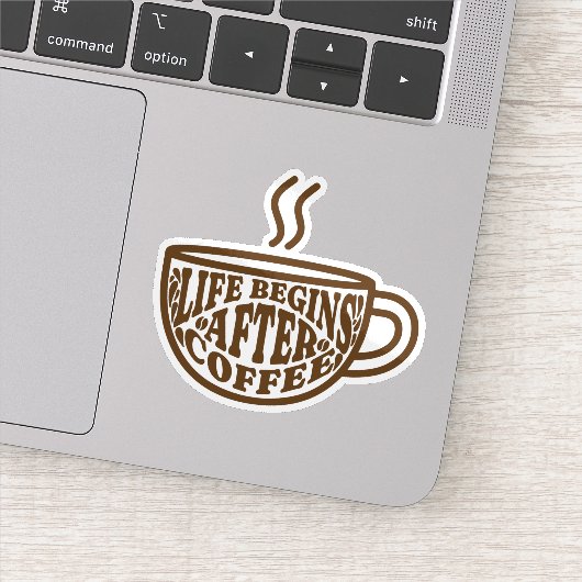 Het Leven Begint Na Koffie Sticker (Detail)