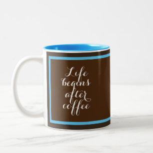 Het leven begint na koffie tweekleurige koffiemok