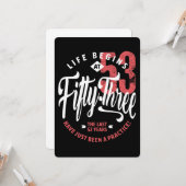 Het leven begint op 53 | 53e verjaardag kaart (Voorkant / Achterkant in situ)