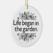 Het leven begon in de tuin keramisch ornament (Rechts)