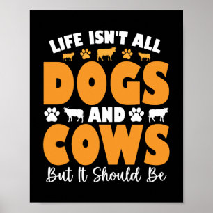 Het leven bestaat niet uit alle honden en Koeien, Poster