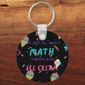 Het leven draait niet alleen om wiskunde, er is oo sleutelhanger (Voorkant)