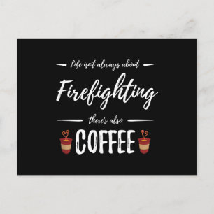 Het leven gaat niet over brandbestrijding, er is o feestdagenkaart