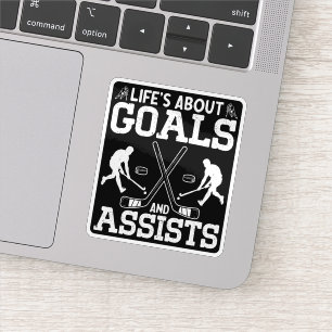 Het leven gaat over doelen en helpt ijshockeyliefh sticker